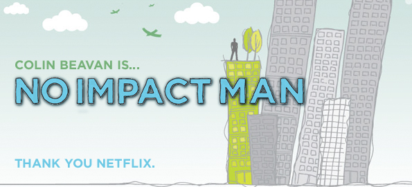 No Impact Man